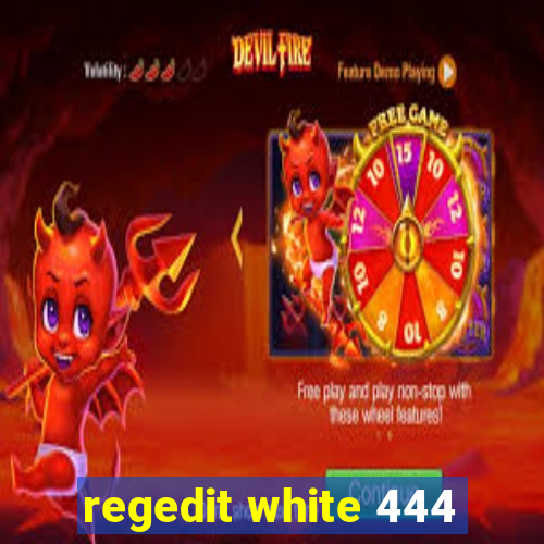 regedit white 444